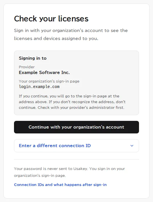 The customer portal's Check your licenses page. The destination shows the provider's name and the address of the company sign-in page, with a button to continue with your organization's account and a field to enter a different connection ID.