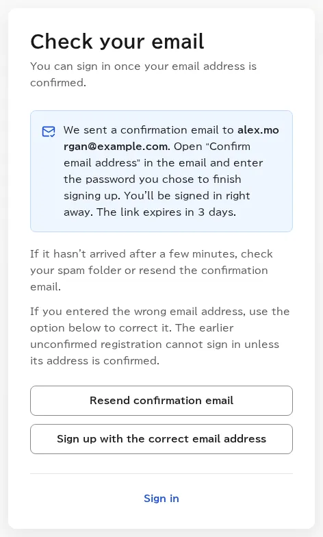 The Check your email page, showing the address the confirmation email was sent to, a note that confirming the email address completes registration, and a button to resend the email.